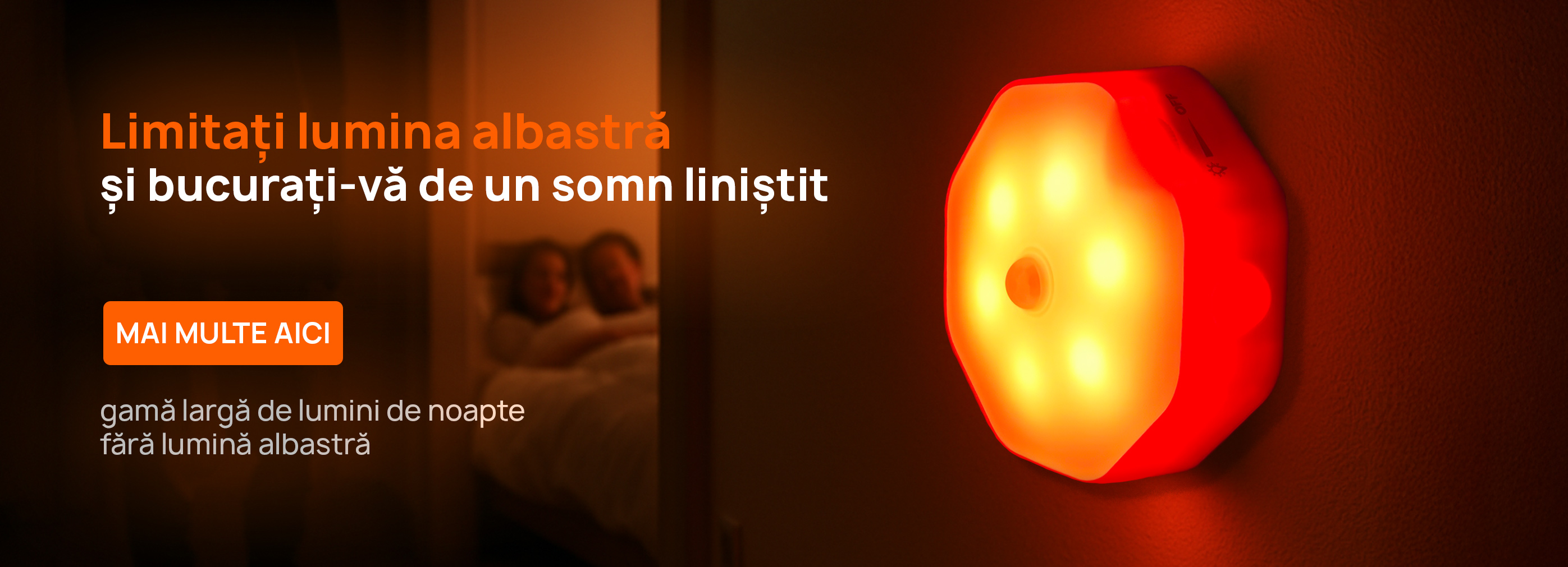 Lumină fără componenta albastră
